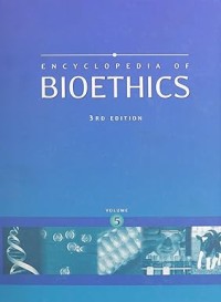 Image of Encyclopedia of BIOETHICS